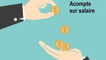 L'acompte sur salaire : ce qu'il faut savoir