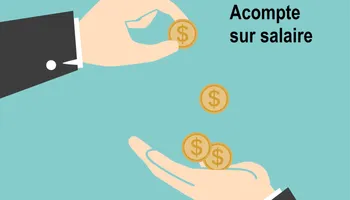 L'acompte sur salaire : ce qu'il faut savoir