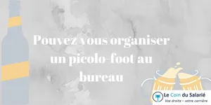 Picolo-foot : peut-on le faire au bureau ?