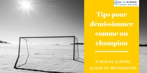 Comment démissionner ?