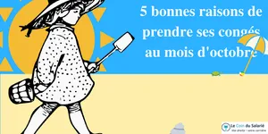 Pourquoi prendre ses congés payés en octobre ? Voilà 5 bonnes raisons